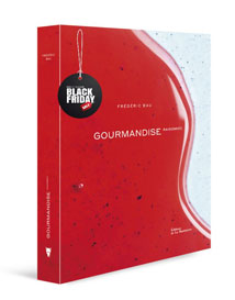 REASONED GOURMANDISE