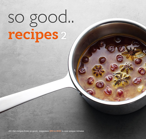 So Good Recipes. Προσφορά και τα 3 βιβλία μαζί!